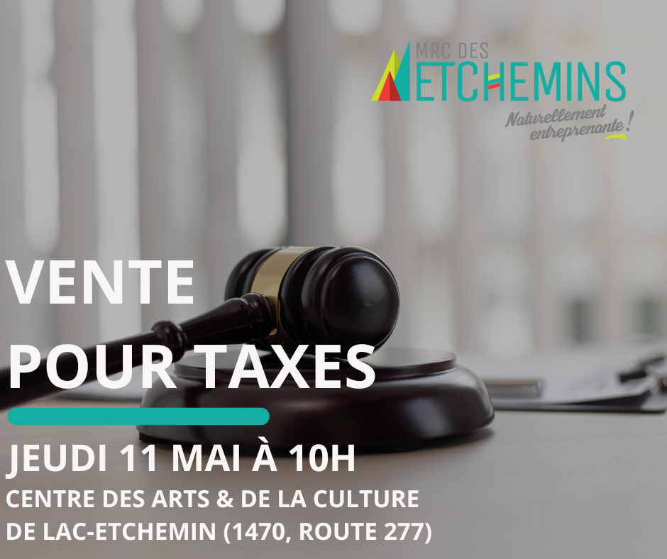 Voici la liste de propriétés en vente pour taxes MRC des Etchemins